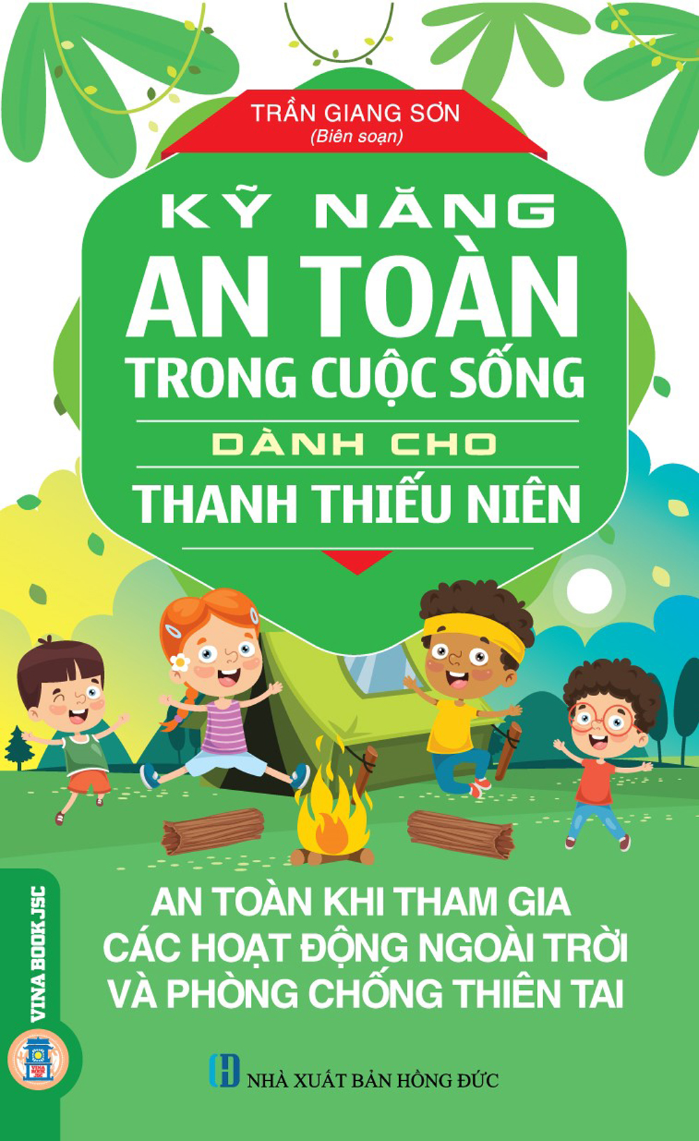 Combo 2 Kỹ Năng An Toàn Trong Cuộc Sống Dành Cho Thanh Thiếu Niên:  An Toàn Trong Ăn Uống Và Sơ Cấp Cứu + An Toàn Khi Tham Gia Các Hoạt Động Ngoài Trời Và Phòng Chống Thiên Tai