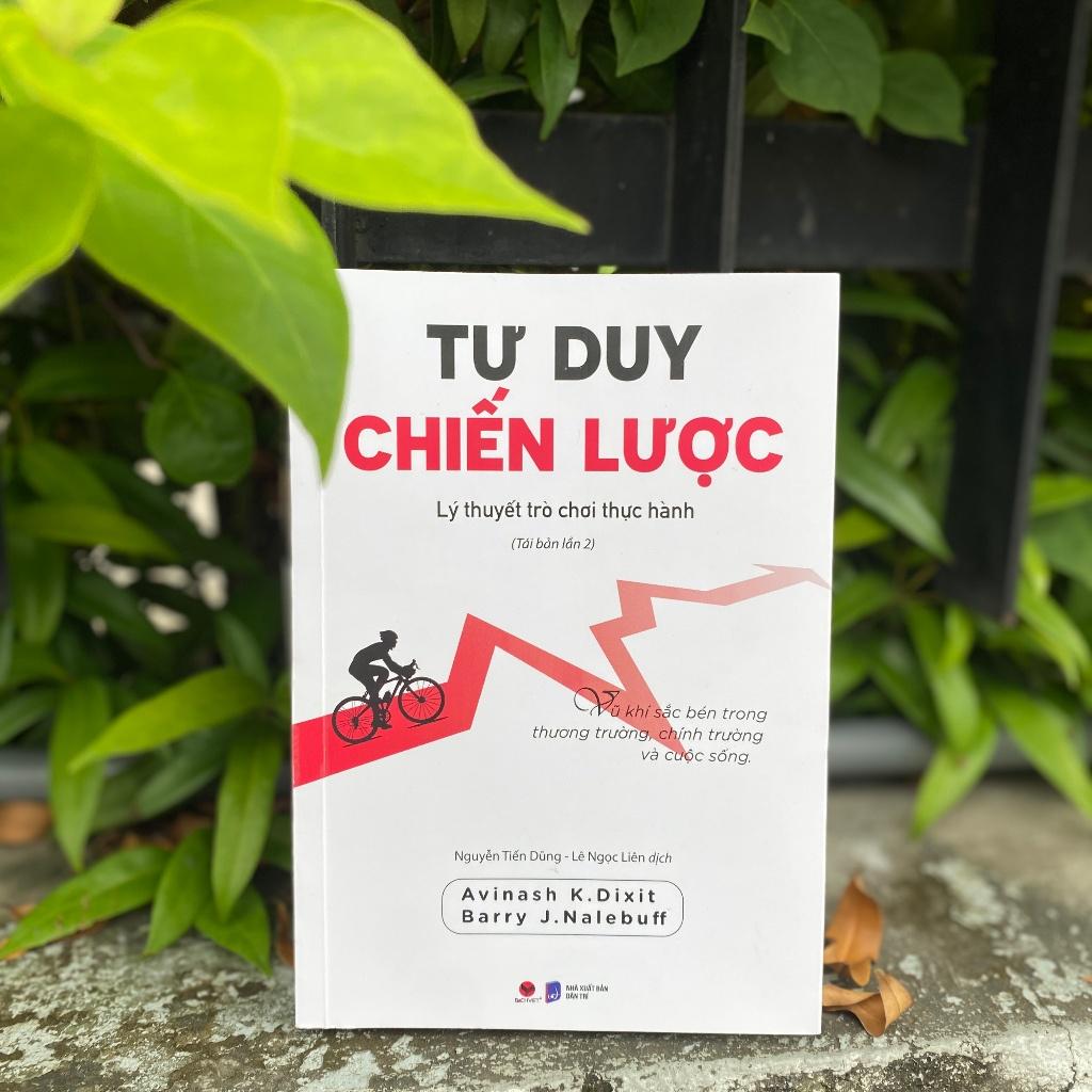 Tư Duy Chiến Lược–Lý Thuyết Trò Chơi Thực Hành - Bản Quyền