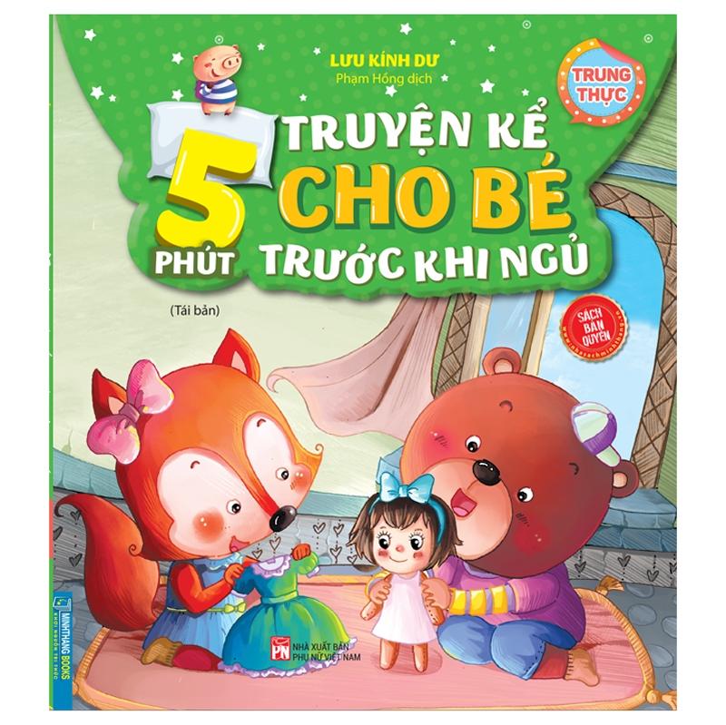 5 Phút Truyện Kể Cho Bé Trước Khi Ngủ - Trung Thực