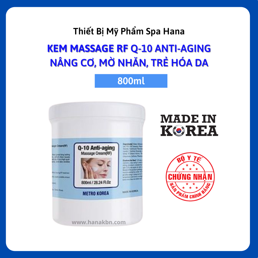 Kem Massage Mặt Và Body Cho Spa Hàn Quốc, Kem Massage RF Q10 Anti - Aging 800ml - Nâng Cơ, Xóa Nhăn (Hàng Chính hãng)