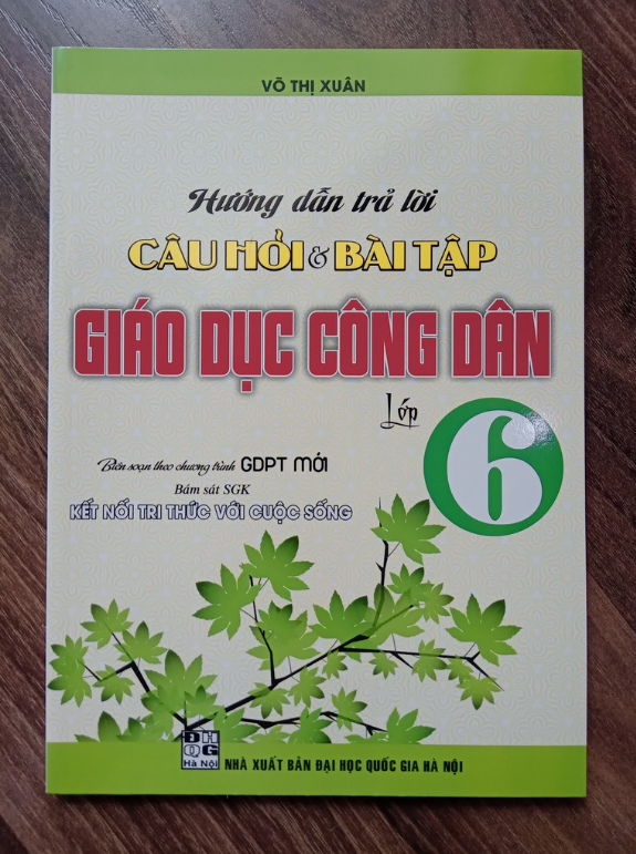 Hình ảnh Sách - Hướng Dẫn Trả Lời Câu Hỏi Và Bài Tập Giáo Dục Công Dân Lớp 6 (Bám Sát SGK Kết Nối Tri Thức Với Cuộc Sống)