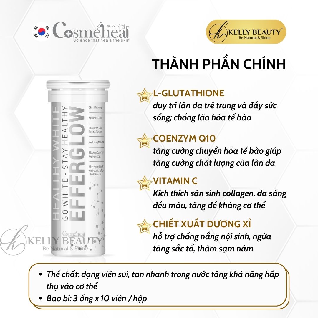 Viên Uống Sáng Da Cosmeheal EfferGlow - Chống Nắng Nội Sinh; Da Trắng Sáng, Mờ Thâm Nám Sạm | Kelly Beauty