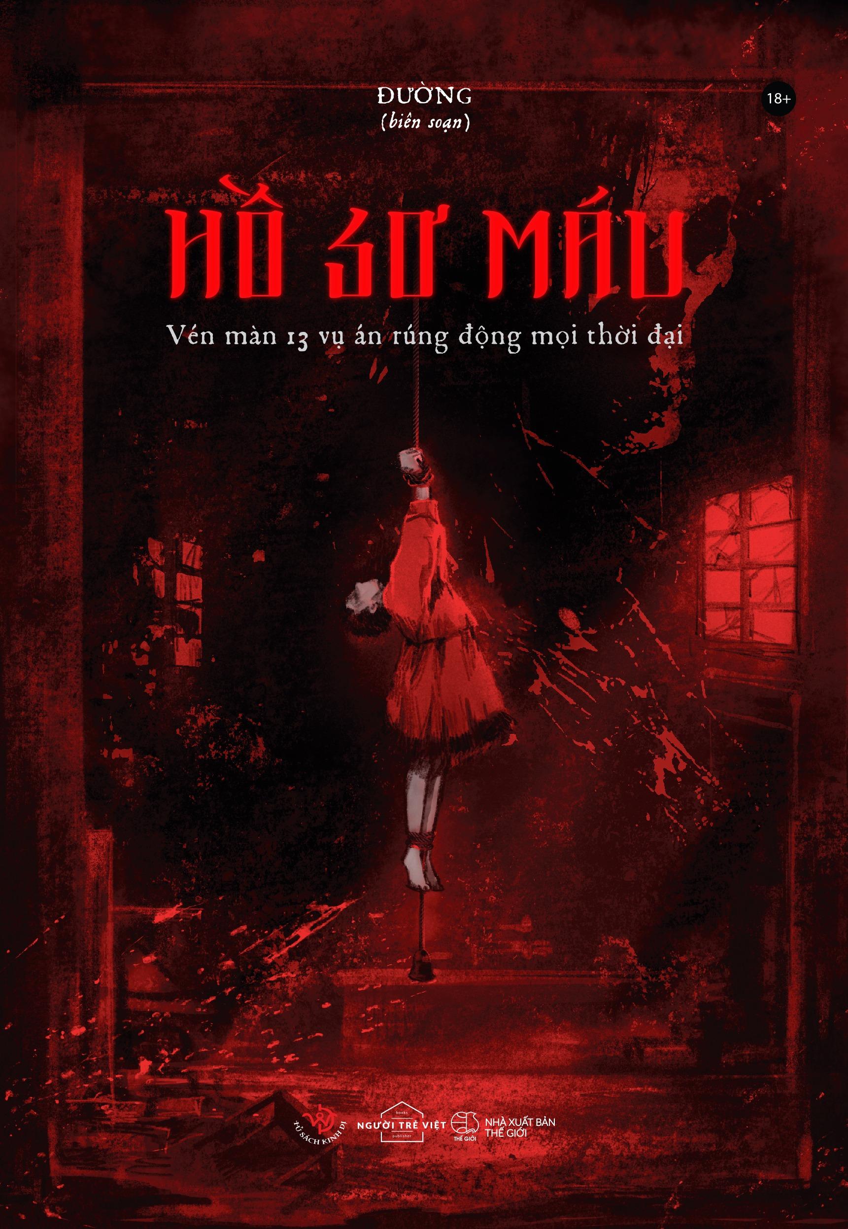 Sách - Combo Sách Tâm Lý Học Tội Phạm - Khi Kẻ Yếu Trở Thành Kẻ Săn Mồi + Hồ Sơ Máu - Vén Màn 13 Vụ Án Rúng Động Mọi Thời Đại (Bộ 2 Cuốn)