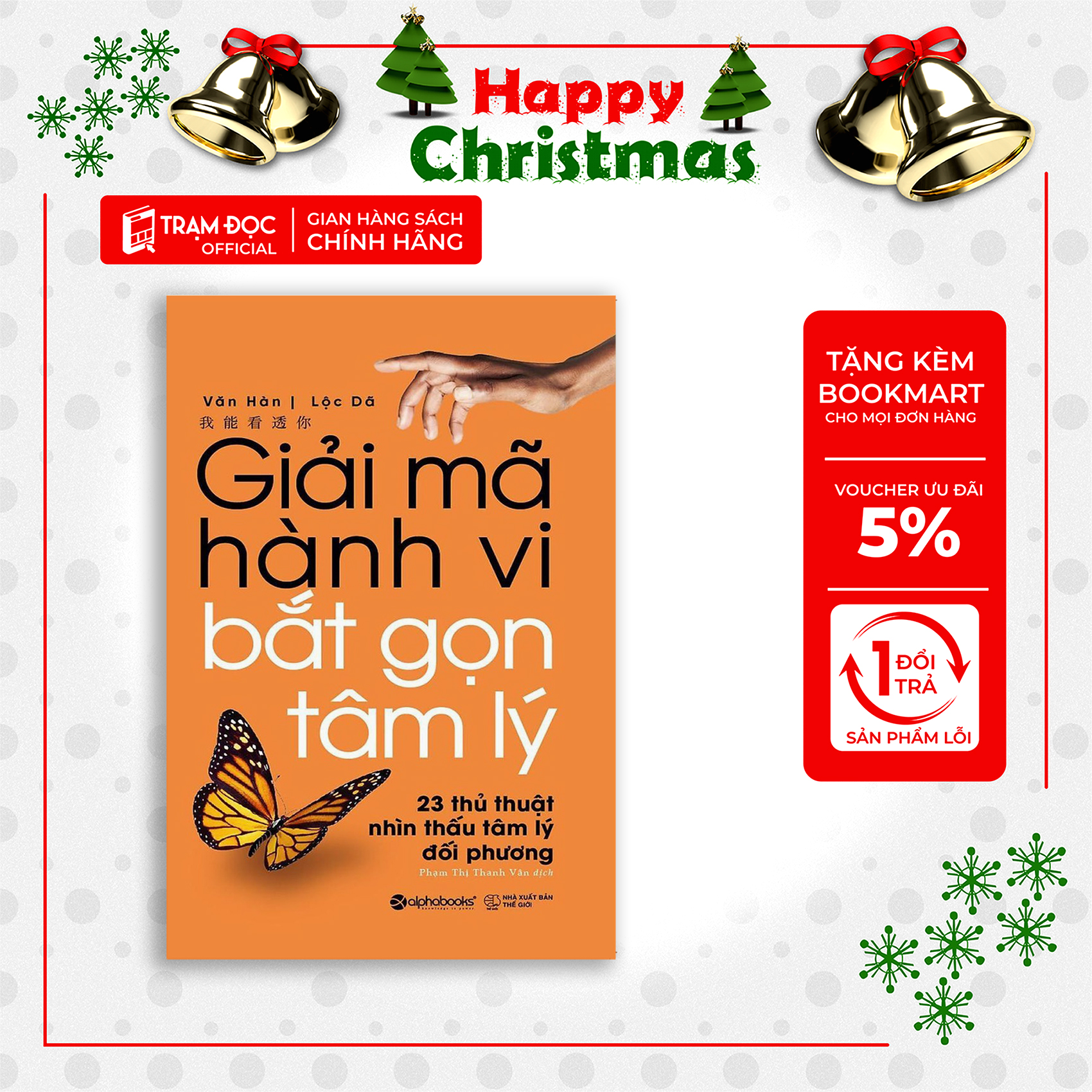 Trạm Đọc Official | Giải Mã Hành Vi – Bắt Gọn Tâm Lý (23 Thủ Thuật Nhìn Thấu Tâm Lý Đối Phương)