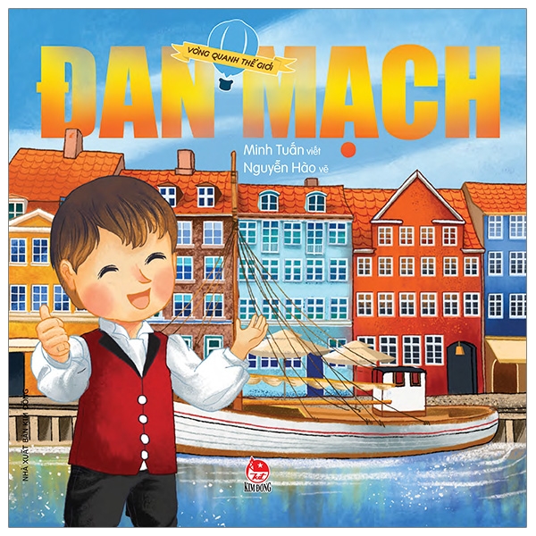 Combo Sách Thiếu Nhi : Vòng Quanh Thế Giới - Úc, Mỹ, Hà Lan, Ai Cập, Hi Lạp, Campuchia, Nhật Bản, Nga, Anh, Tây Ban Nha, Ấn Độ, Thái Lan, Đức, Đan Mạch, Việt Nam- NXB KIM ĐỒNG