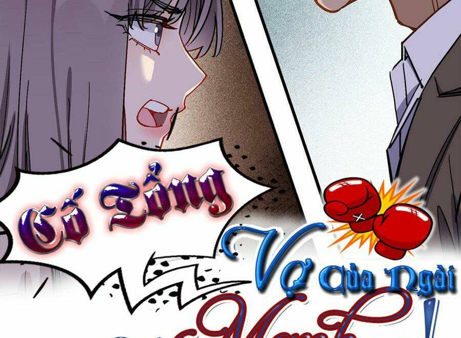 cố tổng, vợ của ngài quá mạnh rồi! chapter 53 2