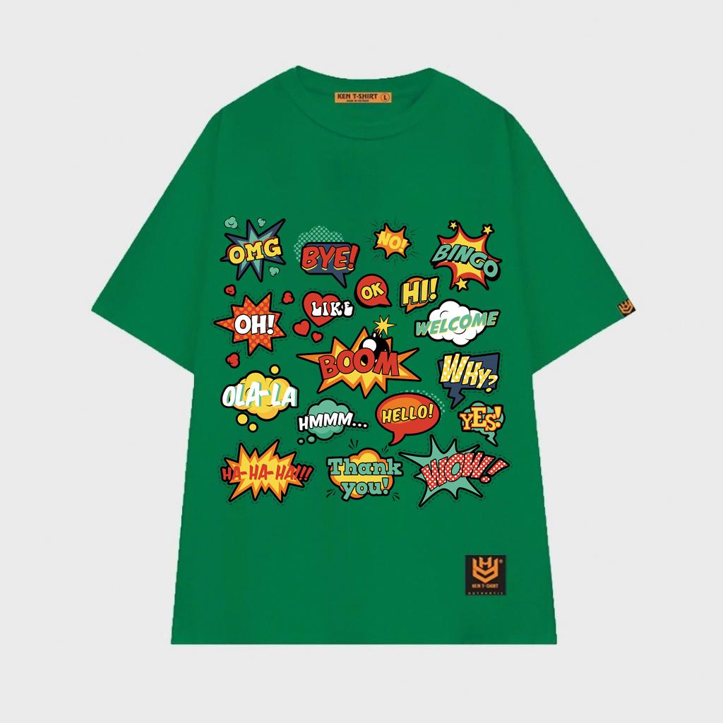 Áo thun unisex chữ wow bye omg thank you hello ohlala yes why áo thun tay lỡ BND237