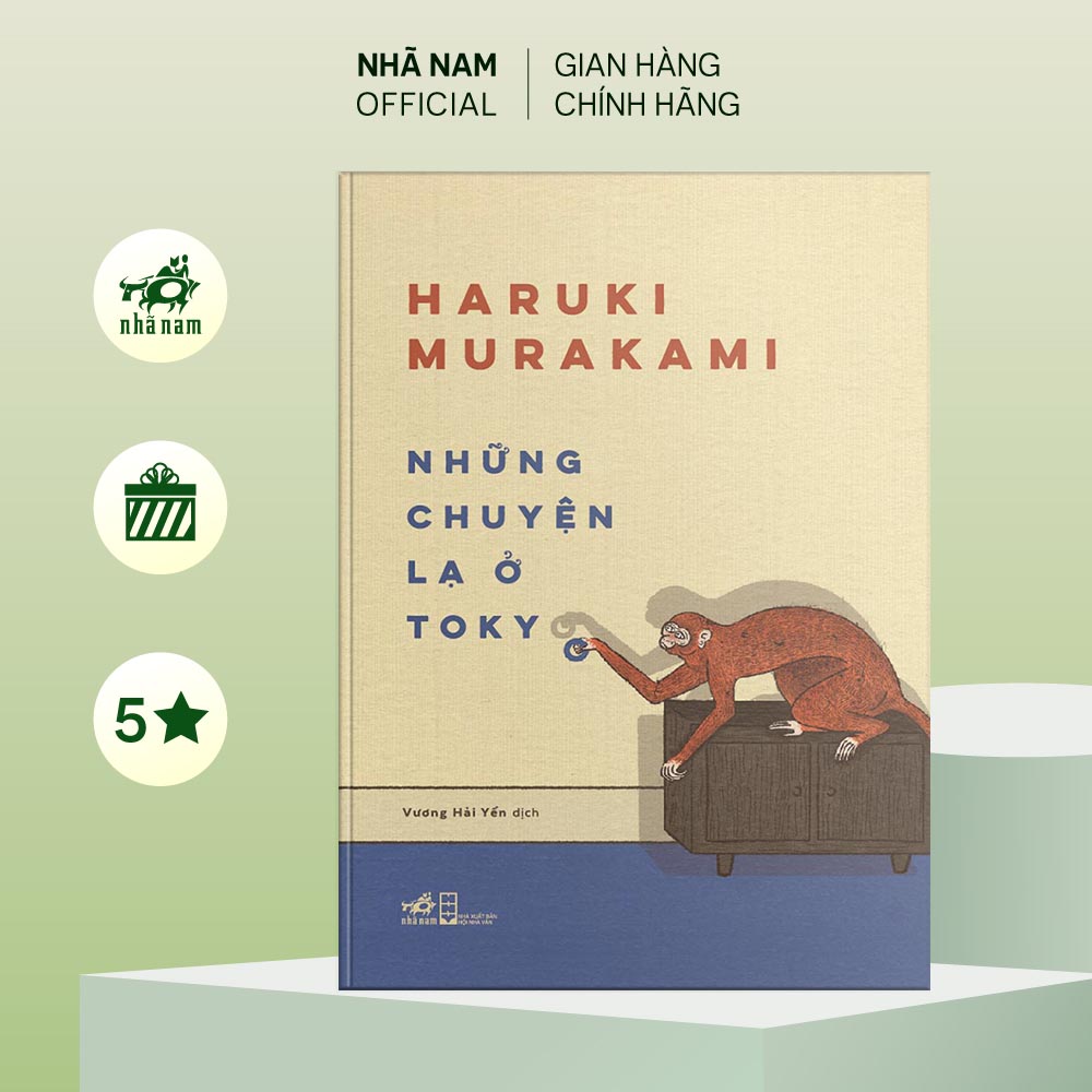 Sách - Những chuyện lạ ở Tokyo (Haruki Murakami) - Nhã Nam Official