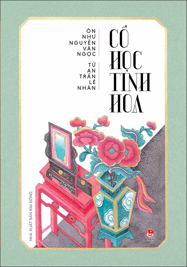 Kim Đồng - Cổ học tinh hoa