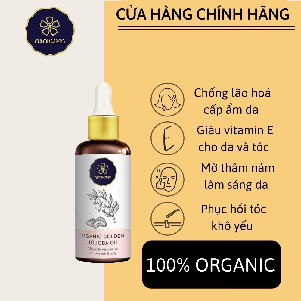 Tinh Chất Dưỡng Da Jojoba Organic Cấp Ẩm Chống Lão Hóa Làm Căng Bóng Da, Ủ Dưỡng Tóc, Dưỡng Môi Asaroma 30ml