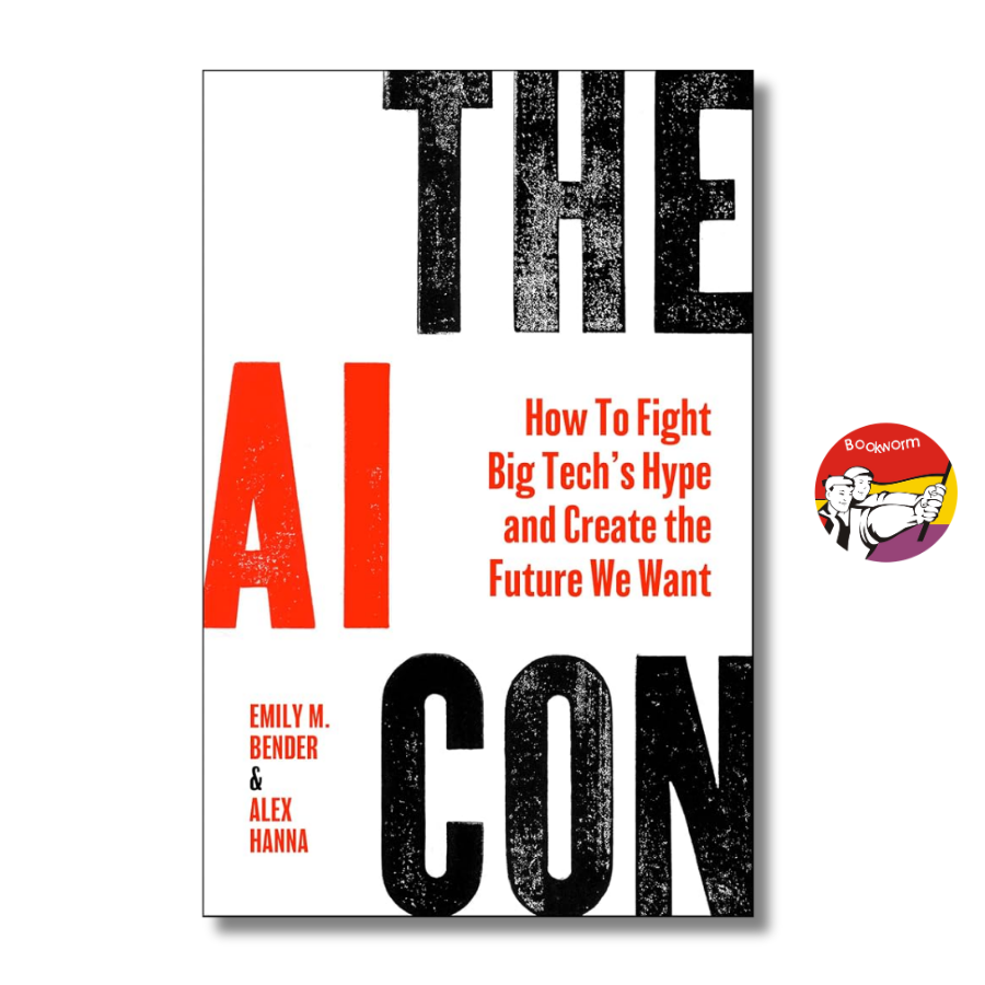 Sách - The AI Con - Emily M. Bender | Non Fiction / AI / Technology / Ngoại văn bìa cứng nhập khẩu