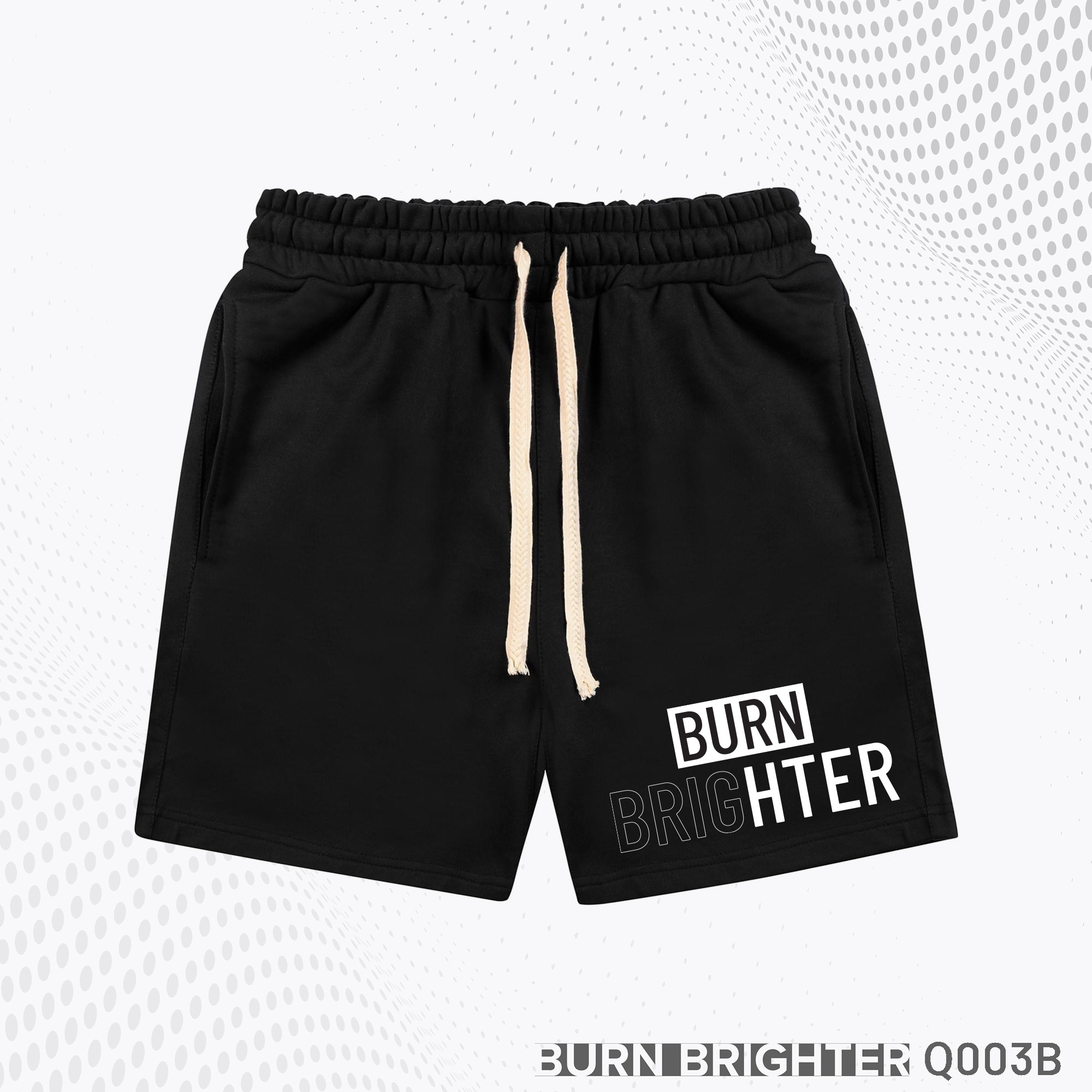 QUẦN SHORT UNISEX Q003 - BURN BRIGHTER