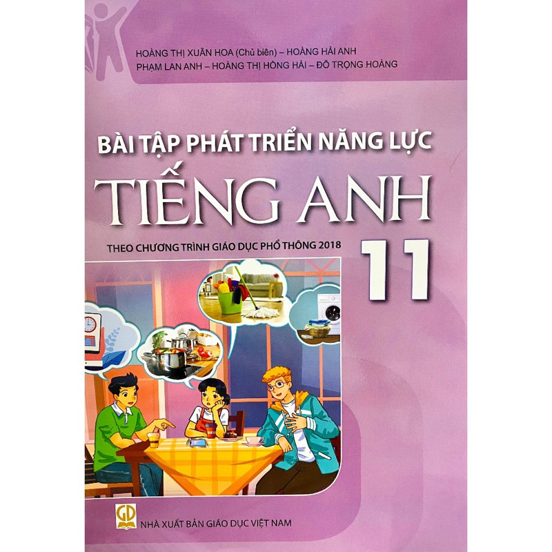 Sách -Bài Tập Phát Triển Năng Lực Tiếng Anh 11 (Theo Chương Trình GDPT 2018)