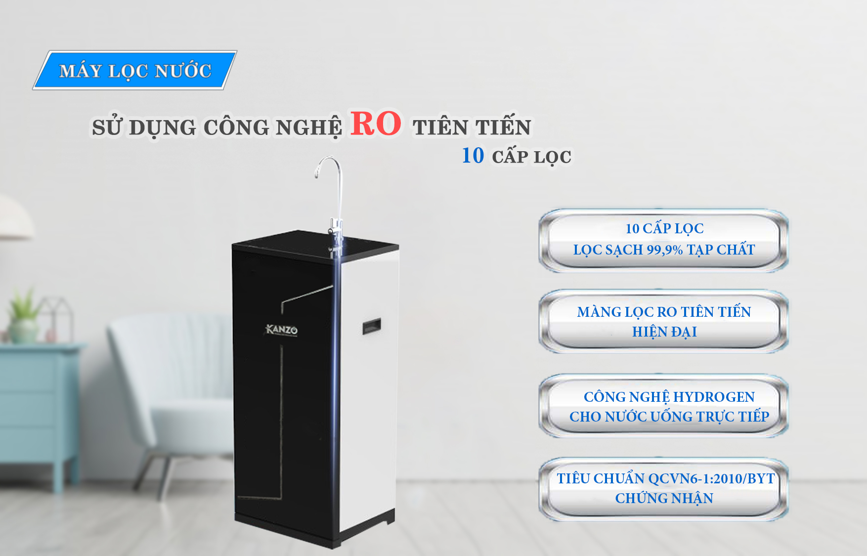 Máy Lọc Nước R.O Hydrogen KANZO KZ-RO-10C-HI 10 Lõi Hàng chính hãng