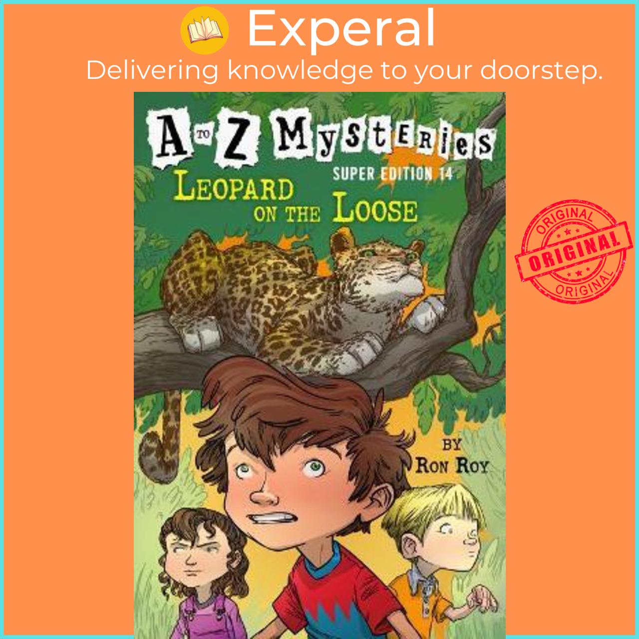 Sách - A To Z Mysteries Super Edition 14 Leopard On The Loose By Ron Roy Us Edition, Paperback