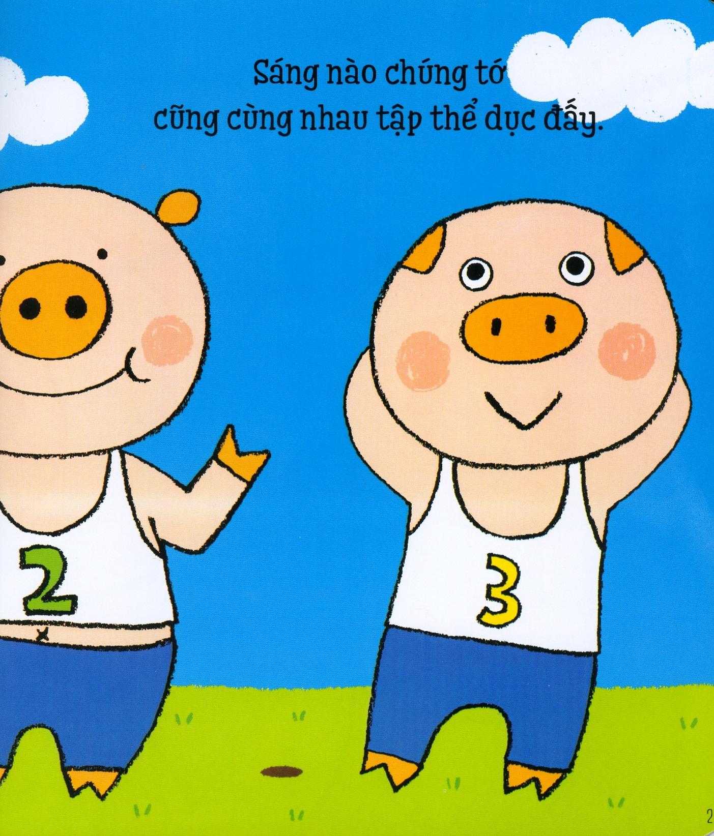Ehon Kĩ Năng Sống Cho Bé - Heo Con Tập Thể Dục (Dành Cho Bé 0-6 Tuổi) (Tái Bản 2023)