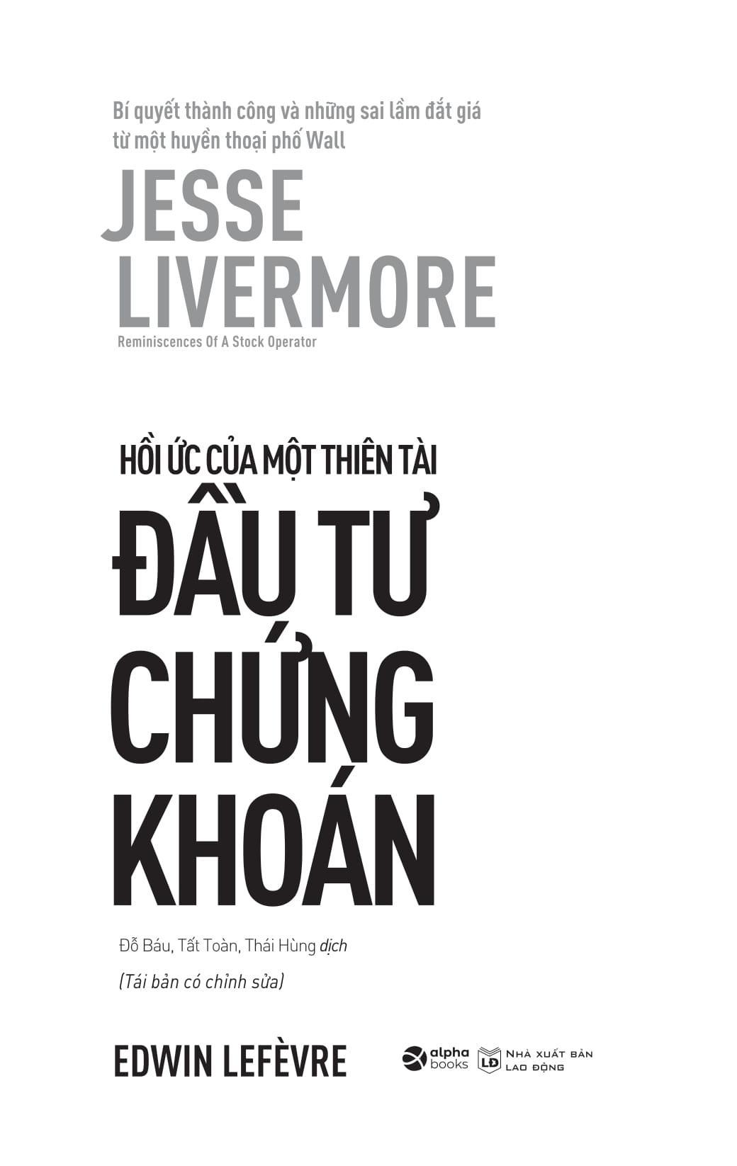 Sách - Jesse Livermore - Reminiscences Of A Stock Operator - Hồi Ức Của Một Thiên Tài Đầu Tư Chứng Khoán