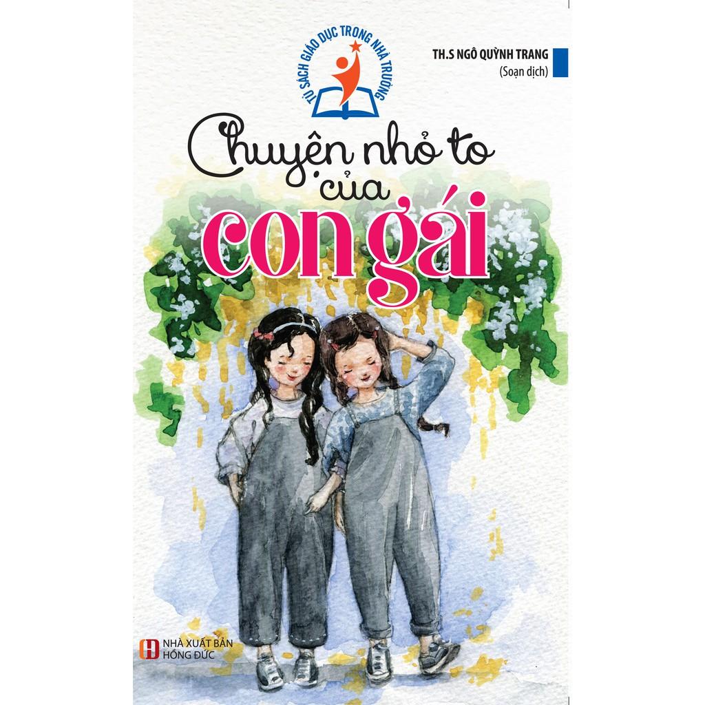 Chuyện Nhỏ To Của Con Gái