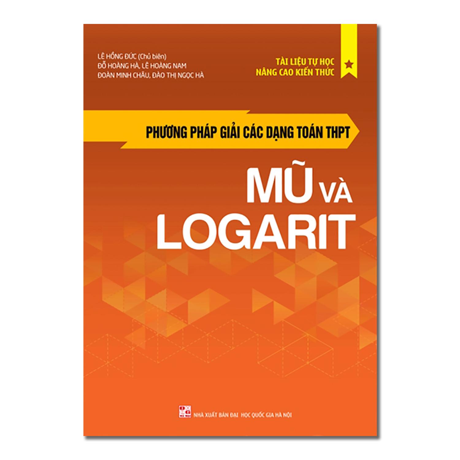 Combo 2 cuốn: Phương pháp giải các dạng Toán THPT - Mũ và Logarit + Lượng giác