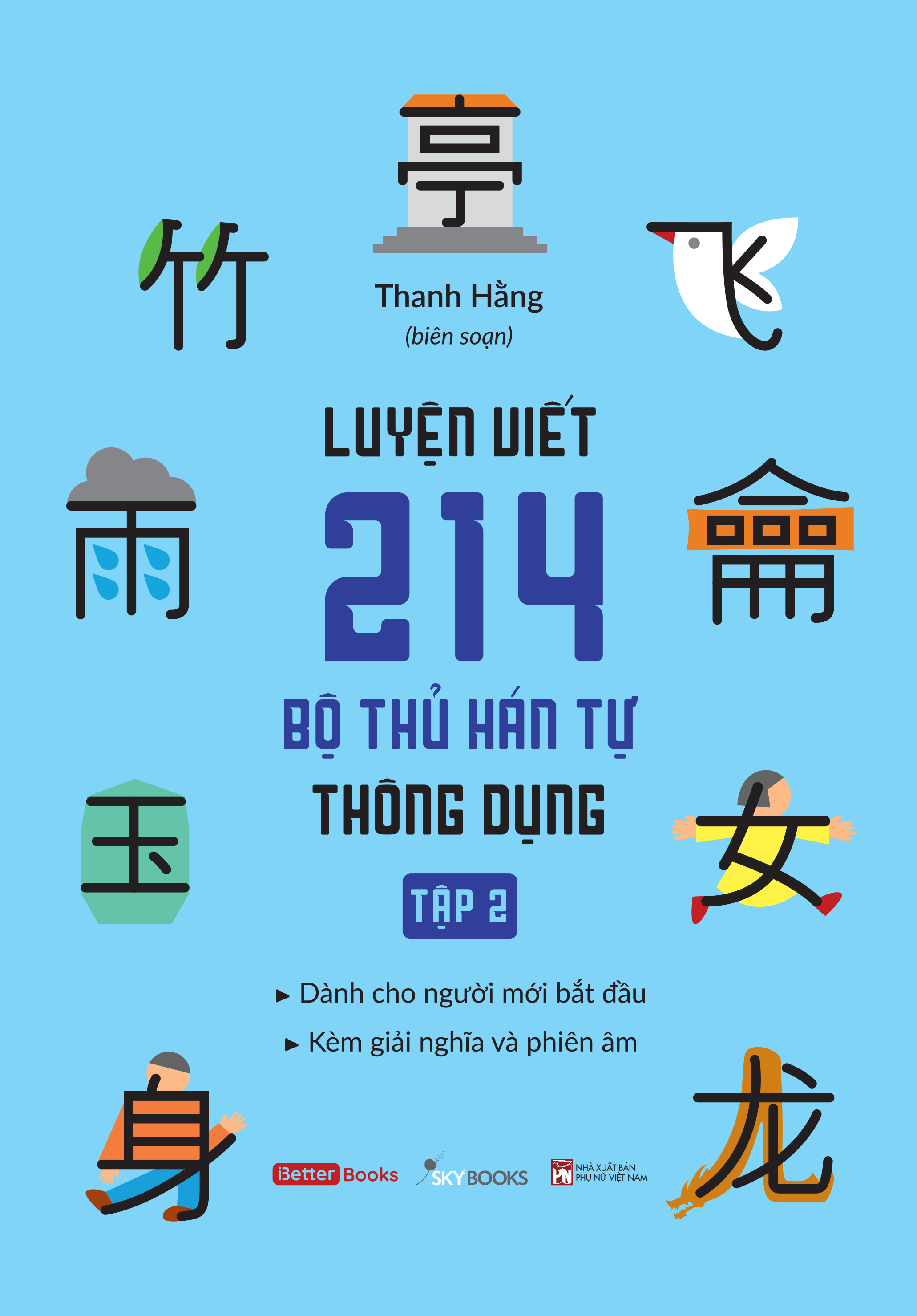 Sách - Luyện Viết 214 Bộ Thủ Hán Tự Thông Dụng - Tập 2