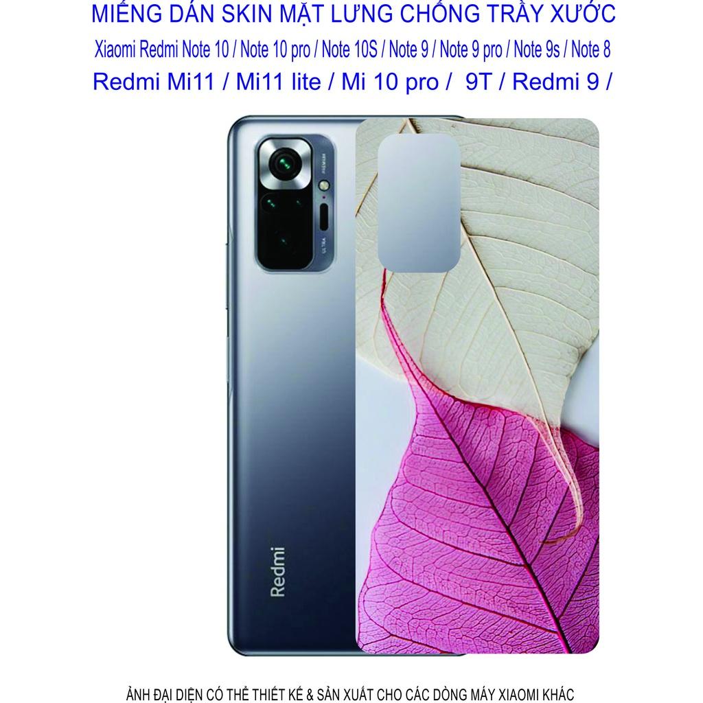 Miếng Dán Skin 3D dành cho Xiaomi Redmi note 10 / note 10pro / note 10s/ note 9/ note 9pro/ note 8/ mi 11/ mi 11lite/ mi 10pro...