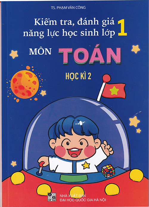 Sách - Kiểm tra đánh giá năng lực học sinh lớp 1 môn Toán học kì 2
