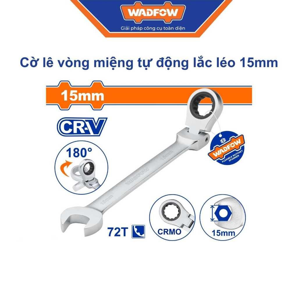 CỜ LÊ VÒNG MIỆNG TỰ ĐỘNG ĐẦU LẮC LÉO 15MM WSA6115 WADFOW - HÀNG CHÍNH HÃNG