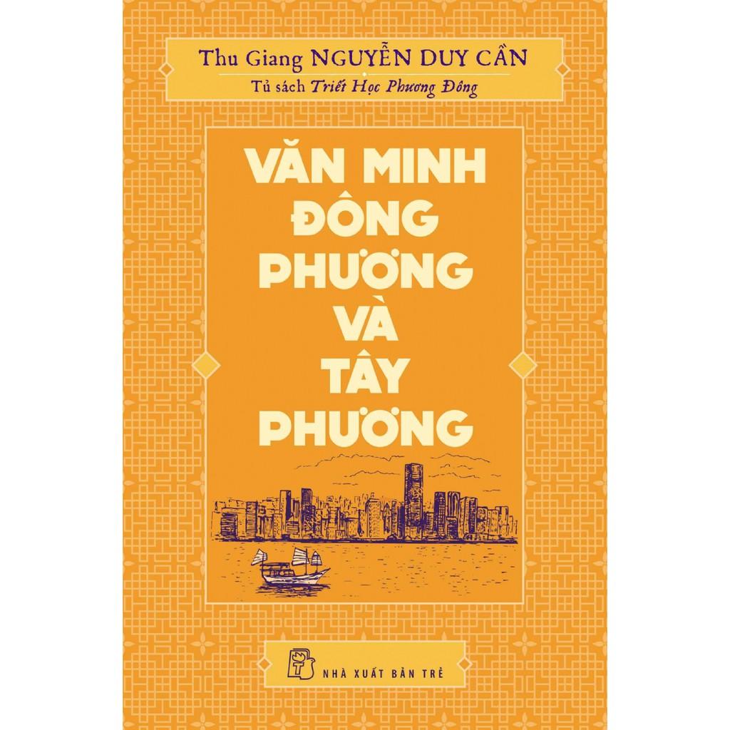 Sách-Văn Minh Đông Phương Và Tây Phương