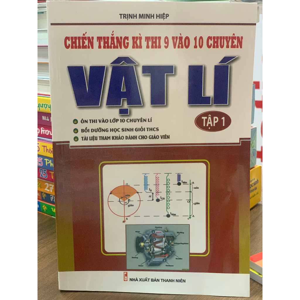 Sách - Combo Chiến Thắng Kì Thi Lớp 9 Vào Lớp 10 Chuyên Vật Lí - tập 1 + 2