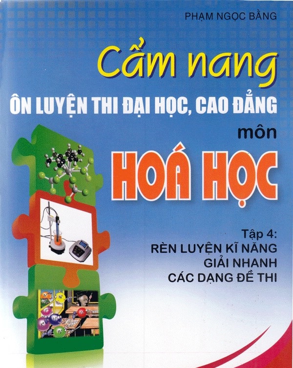 Cẩm Nang Ôn Luyện Thi Đại Học Cao Đẳng Môn Hóa Học Tập 4