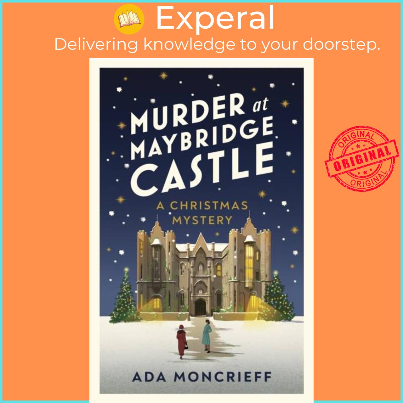 Sách - Murder at Maybridge Castle - A harmless game of Murder in the Dark? Or a by Ada Moncrieff (UK edition, paperback)