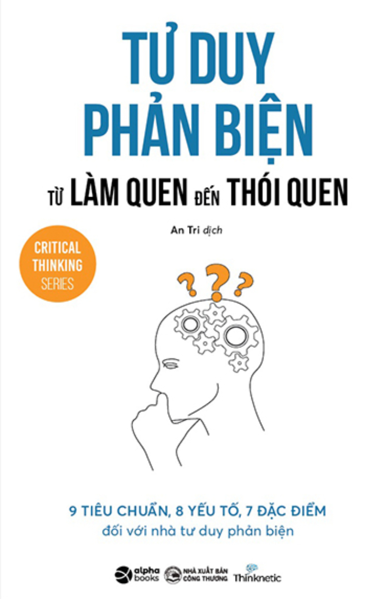 Tư Duy Phản Biện Từ Làm Quen Đến Thói Quen _AL