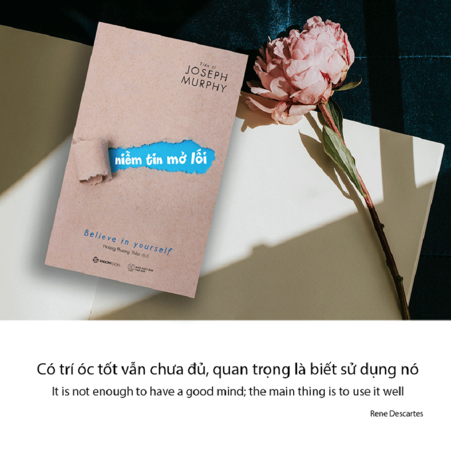 Niềm tin mở lối (Believe in yourself) - Tác giả: Joseph Murphy