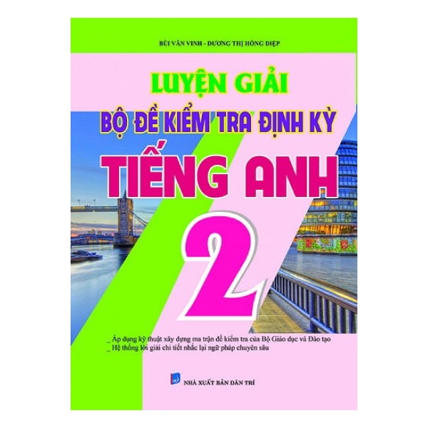 Luyện Giải Bộ Đề Kiểm Tra Định Kì Tiếng Anh 2