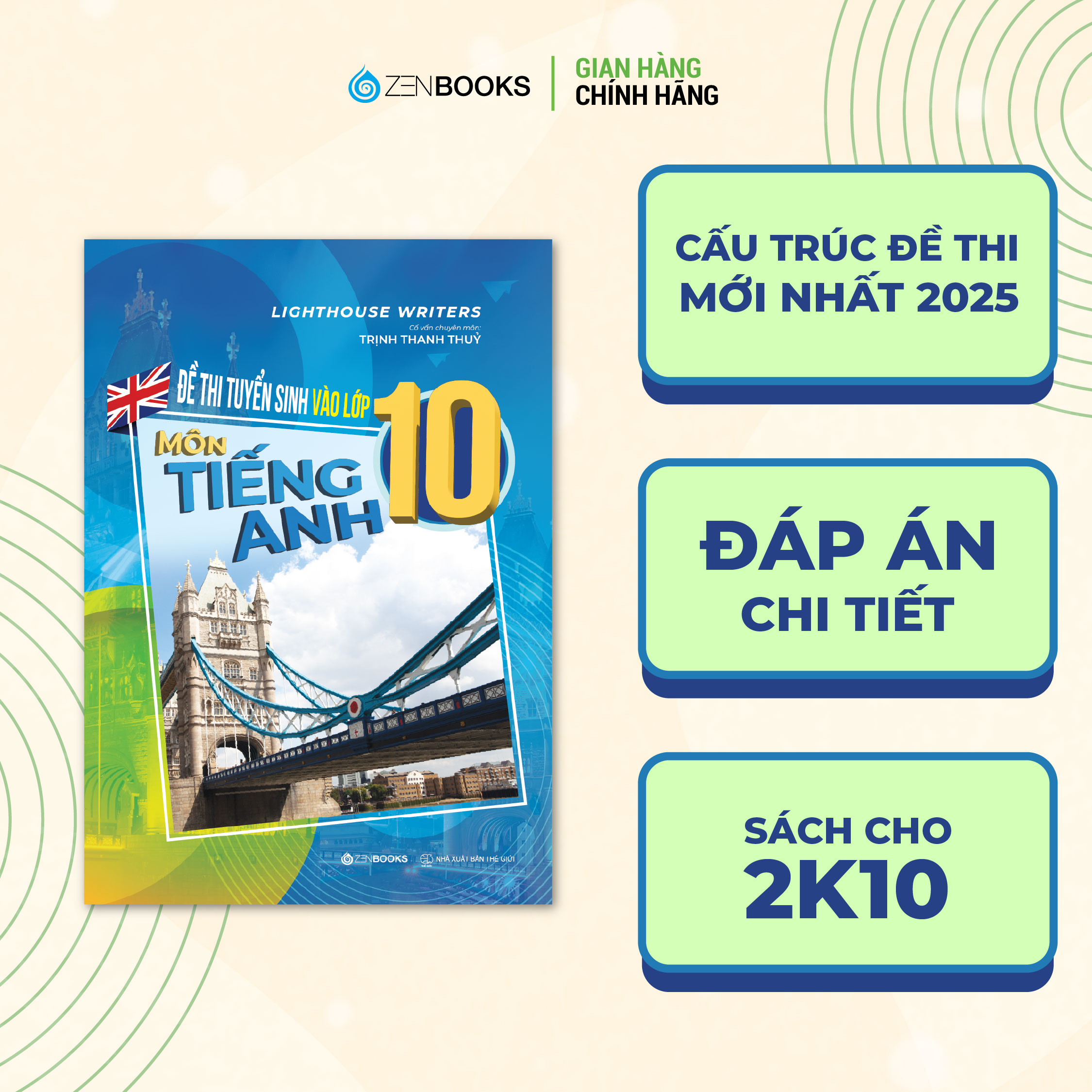 Sách - Đề Thi Tuyển Sinh Vào Lớp 10 Môn Tiếng Anh (Có đáp án)