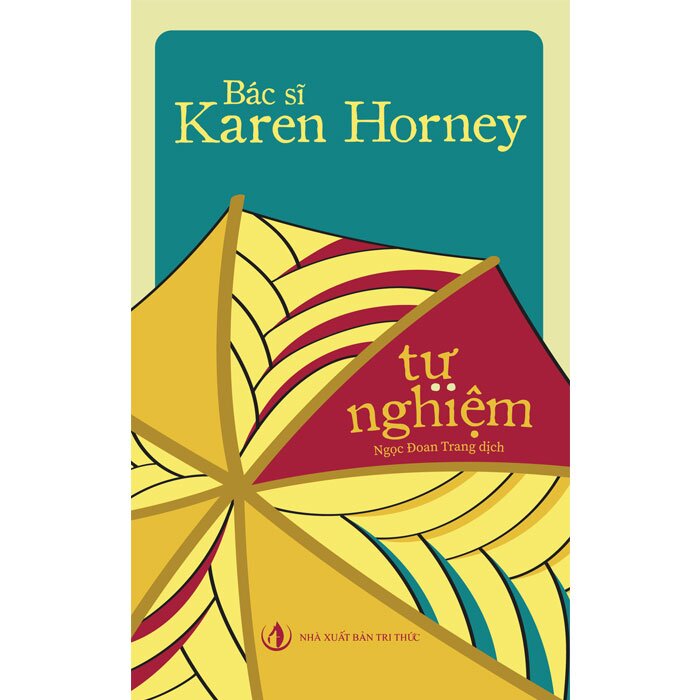Tự Nghiệm Karen Horney Ngọc Đoan Trang Dịch Tri Văn Books Nxb Tri Thức