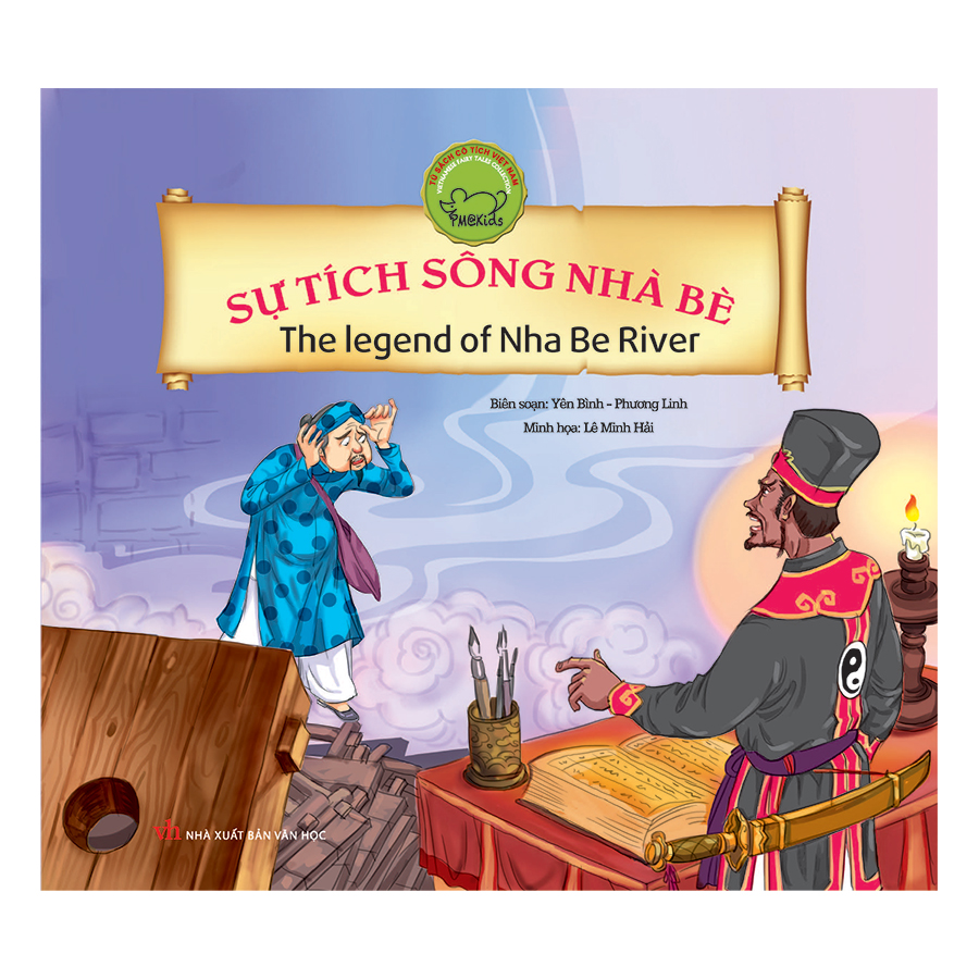 Cổ Tích Việt Nam (Song Ngữ): Sự Tích Sông Nhà Bè