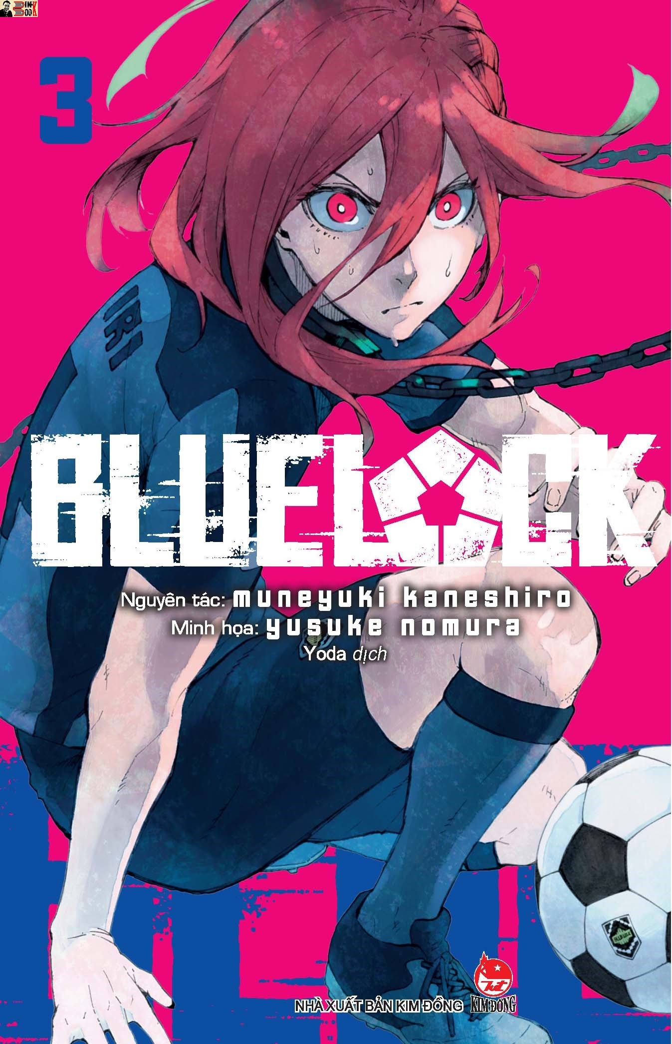 BLUE LOCK Tập 3 - Muneyuki Kaneshiro, Yusuke Nomura - Yoda dịch – Nxb Kim Đồng – bìa mềm