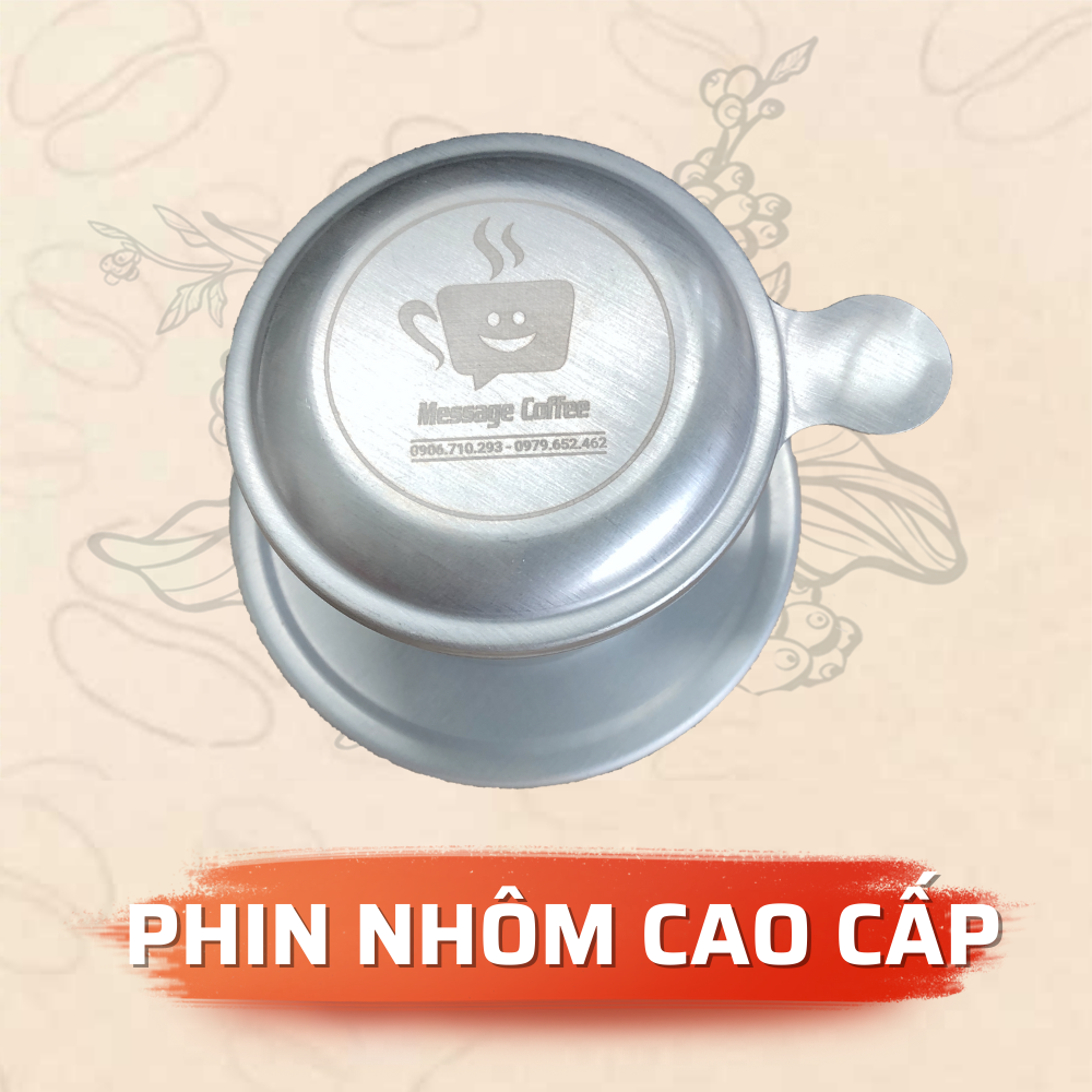 Phin Cà Phê Nhôm Cao Cấp, Nhỏ Gọn, Sang Trọng Message Coffee