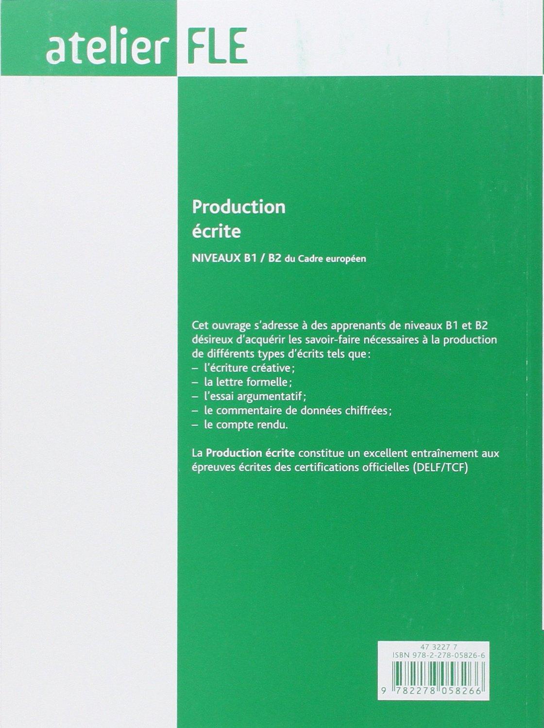 Sách học tiếng Pháp: Production Ecrite Niveaux B1-B2 - Livre