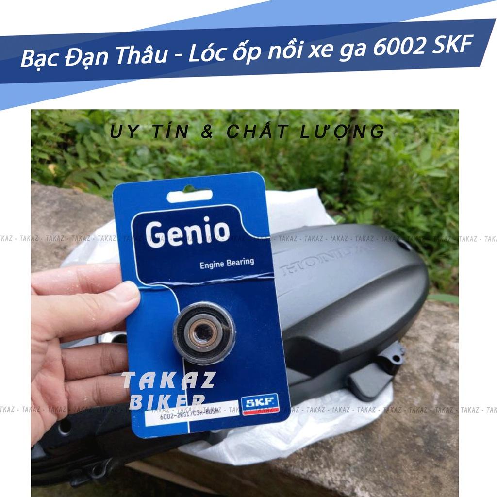 bạc đạn thâu lốc nồi xe tay ga 6002 bít nhựa lõi đồng thâu SKF