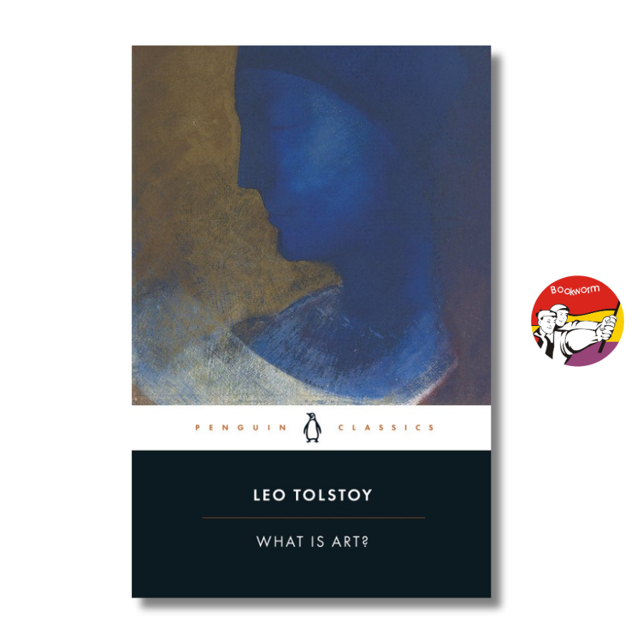 Sách - What Is Art? by Leo Tolstoy | Philosophy / Art / Classics / Russian Literature / Ngoại văn