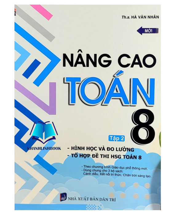 Sách - Nâng cao toán 8 - tập 2 hình học và đo lường, tổ hợp đề thi hsg toán 8