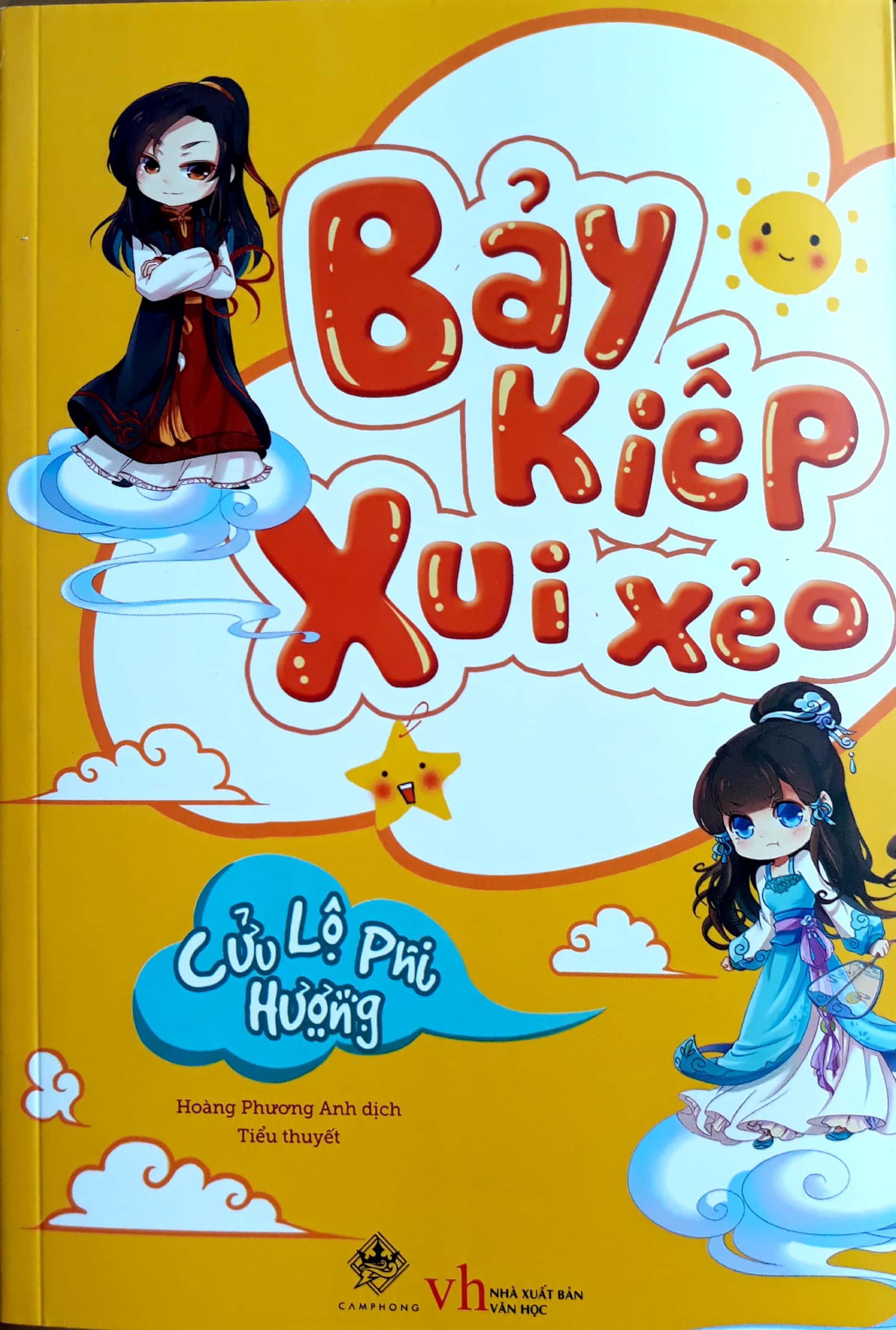 Bảy Kiếp Xui Xẻo (Tái Bản 2018)