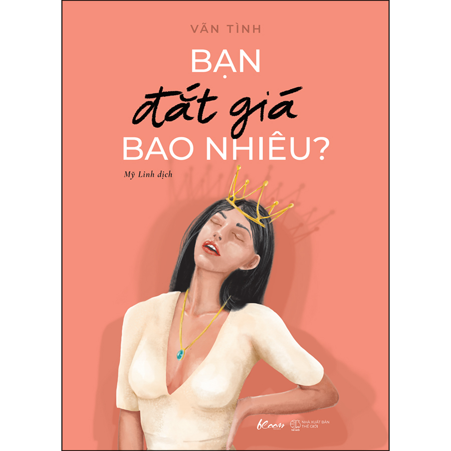 Combo 2 Cuốn: Bạn Đắt Giá Bao Nhiêu? + Khí Chất Bao Nhiêu, Hạnh Phúc Bấy Nhiêu