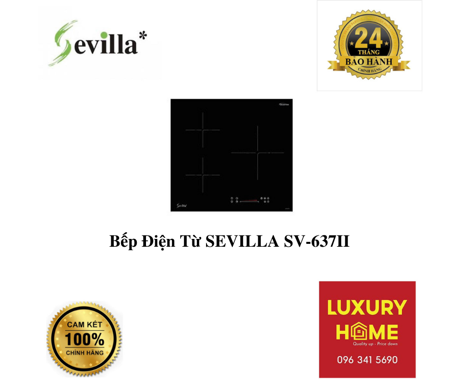 Bếp Điện Từ SEVILLA SV-637II - Chính Hãng