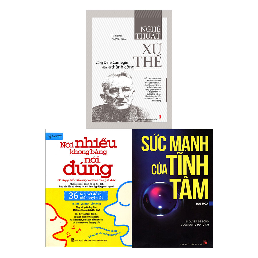 Combo Sức Mạnh Của Tĩnh Tâm + Nghệ Thuật Xử Thế + Nói Nhiều Không Bằng Nói Đúng