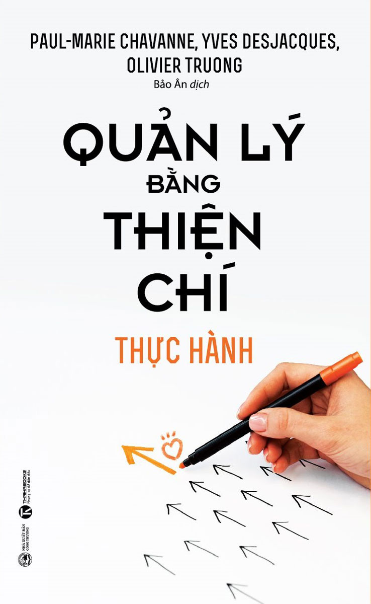 Quản Lý Bằng Thiện Chí - Thực Hành