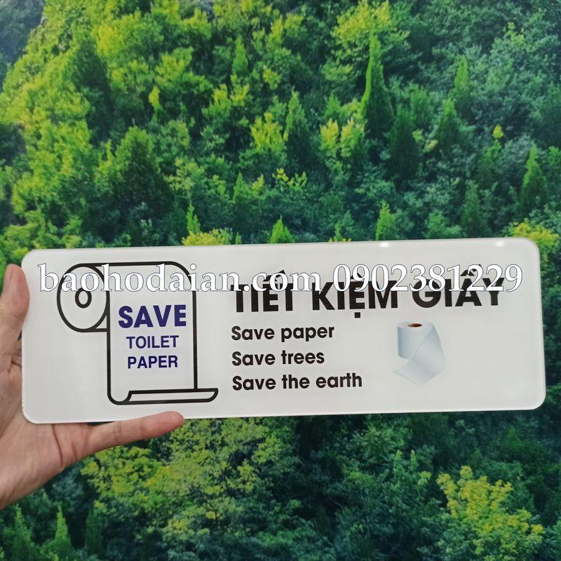 Bảng mica chú ý tiết kiệm giấy kích thước 10 x 30cm