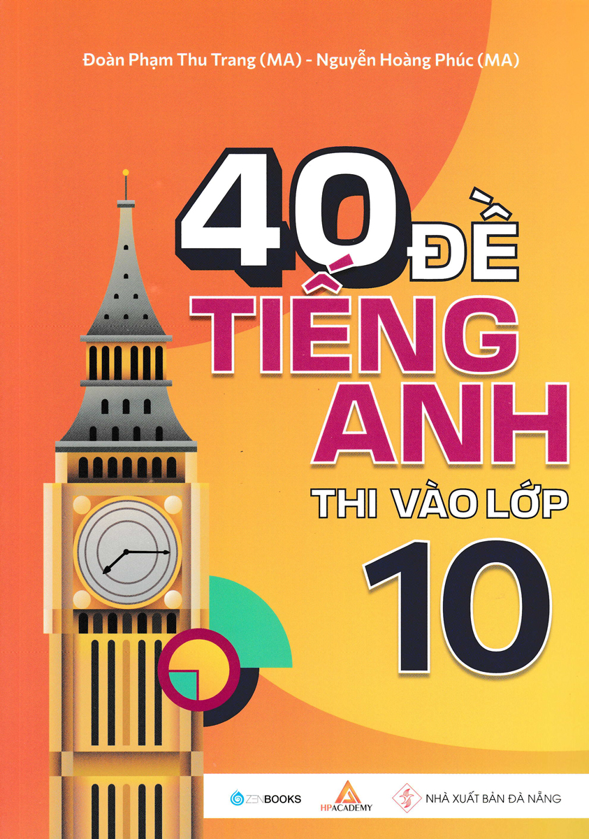 40 Đề Tiếng Anh Thi Vào Lớp 10_ZEN